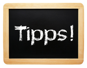 Tipps, Ratschläge, Ratschlag, Hilfestellung, Ideen, Unterstützung